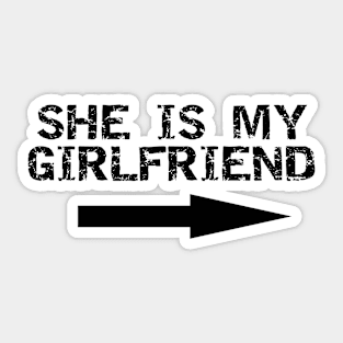 she's my girlfriend Sticker